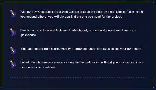 Doodleoze Review - Best #1 Easily Create Awesome, Professional Doodle Videos To Get More Likes, Clicks & Sales, or Sell Them To People Who Are More Than Willing To Pay Good Money. Groundbreaking App Which Makes Blackboard, Whiteboard, Greenboard & Even Glassboard Doodle Videos In Minutes! No Tech or Design Skills are Needed. 8 Doodleoze-Review-Adv-Features1