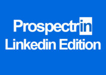 ProspectrIn Review – Best #1 App That Instantly Turn LinkedIn Profiles into 100% Verified Email Leads in Real Time – A.I. & OSINT powered
